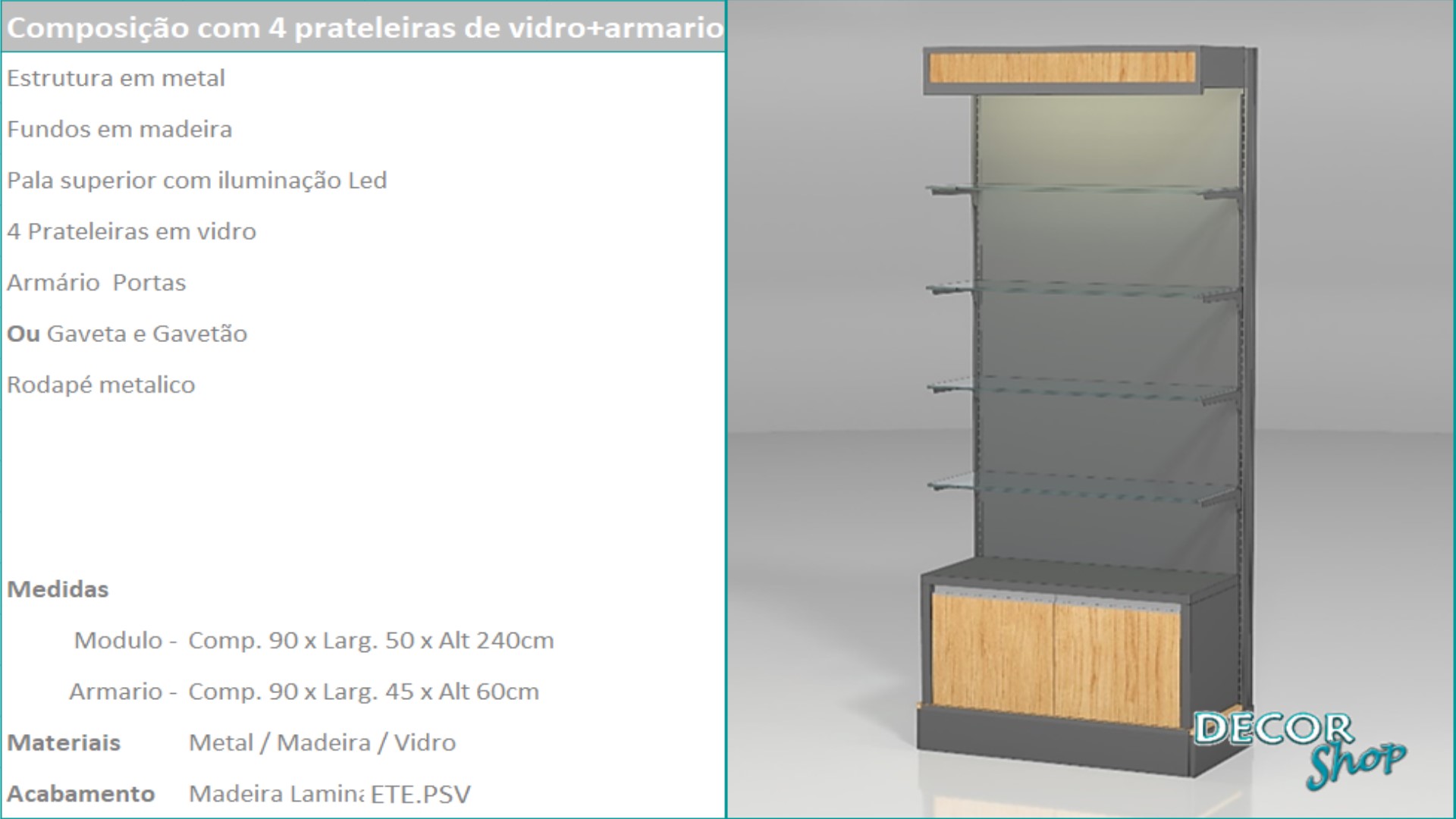 4 Pt vidro + Armário