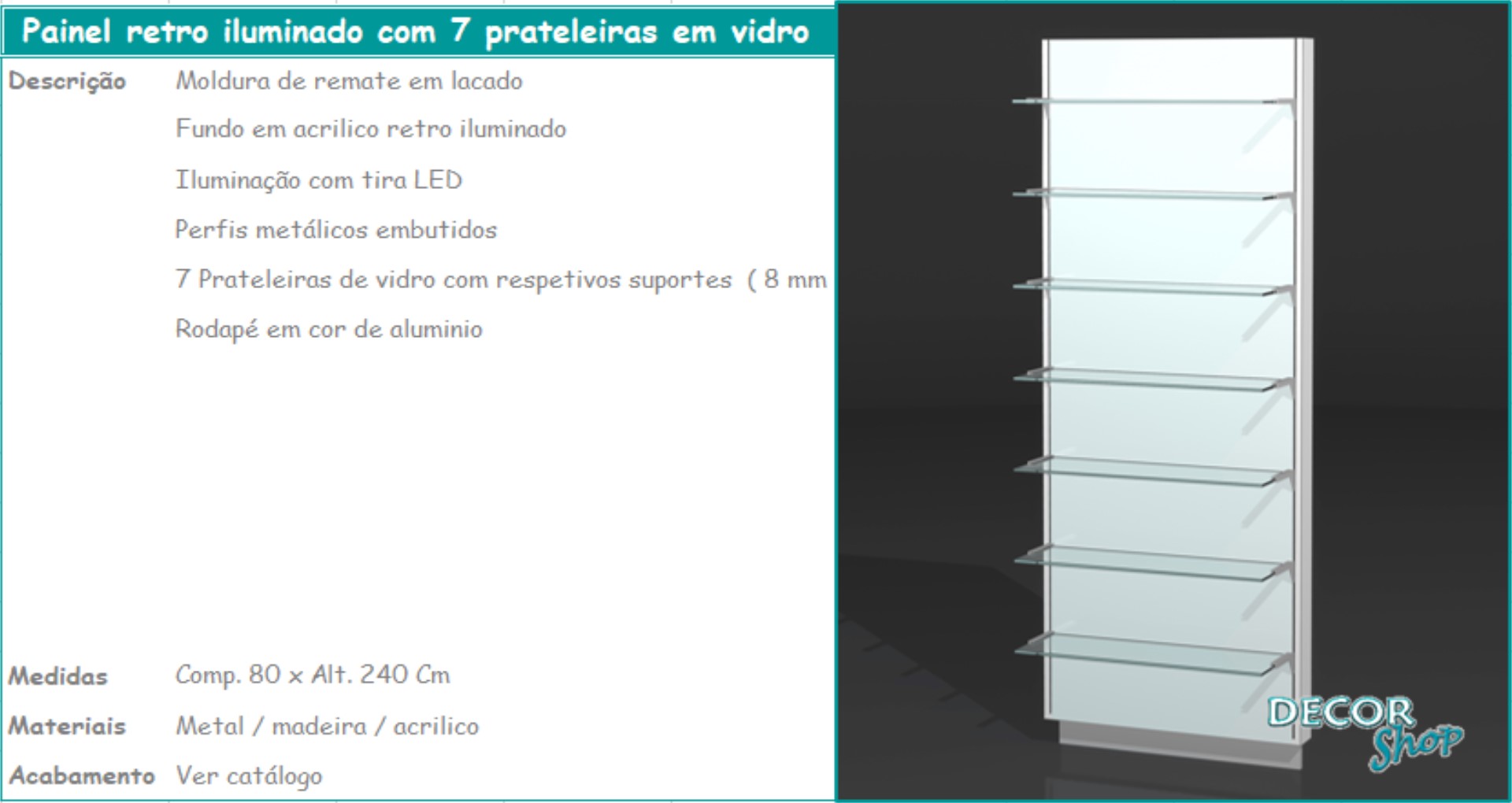 5 - Painel retro iluminado 7 prateleiras vidro