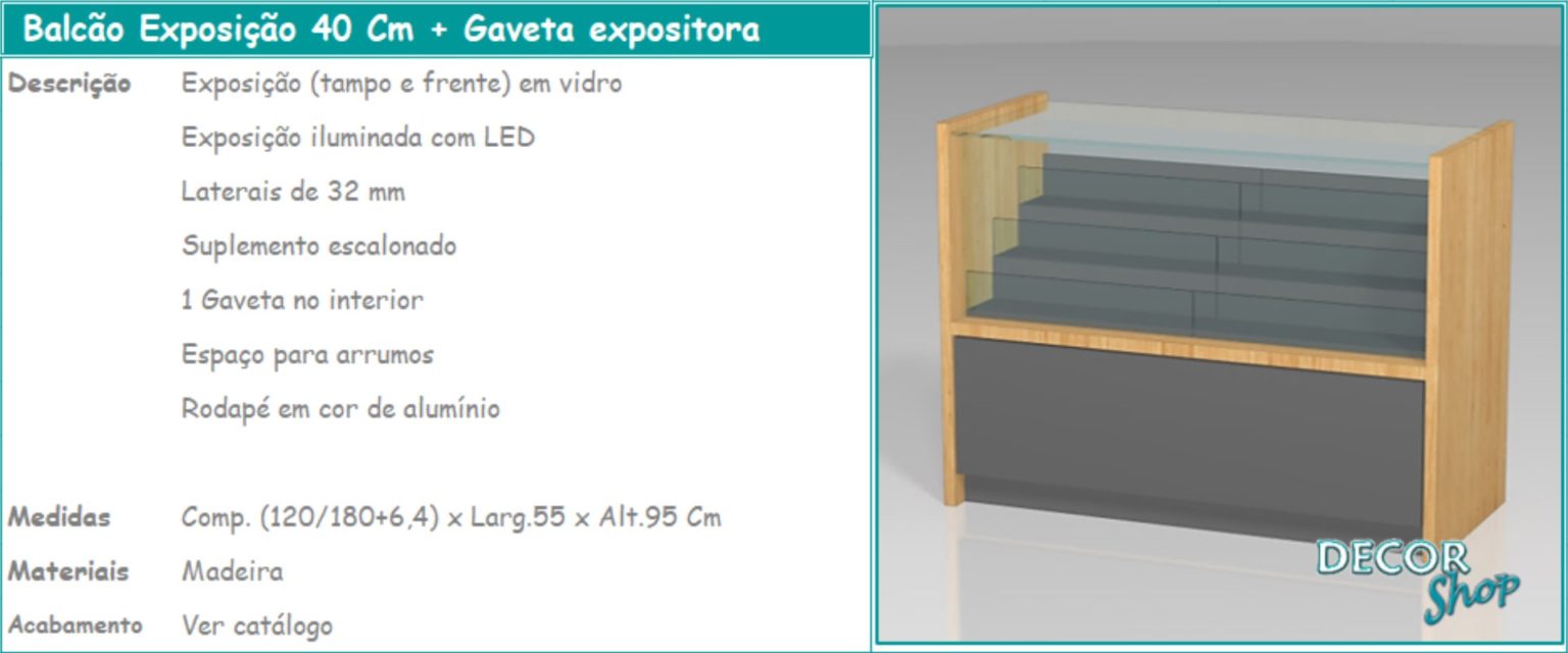 7 - Balcão exposição com gaveta expositora